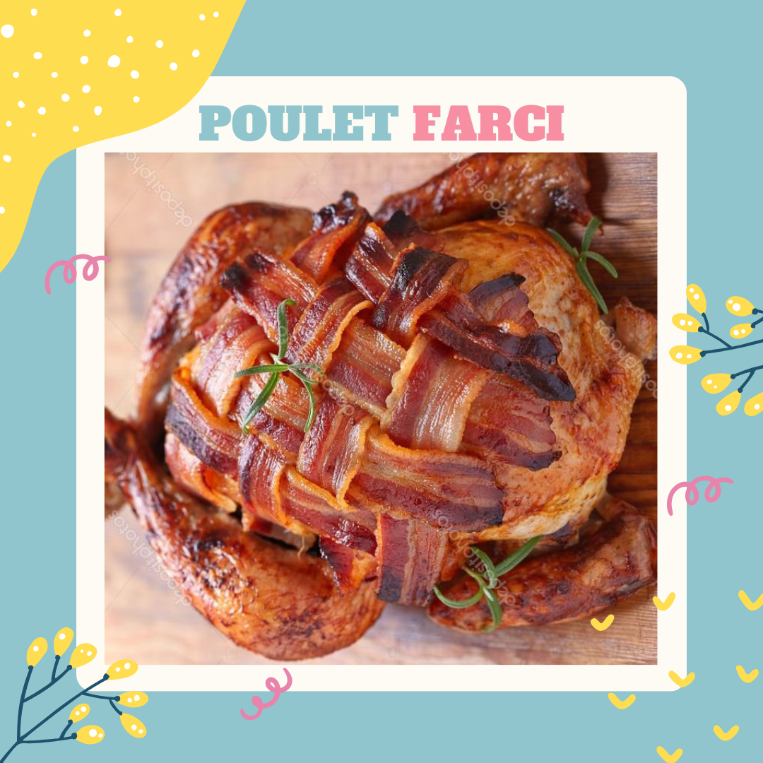 Poulet rôti farci (desossé)